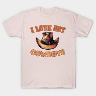 I Love Hot Cowboys T-Shirt